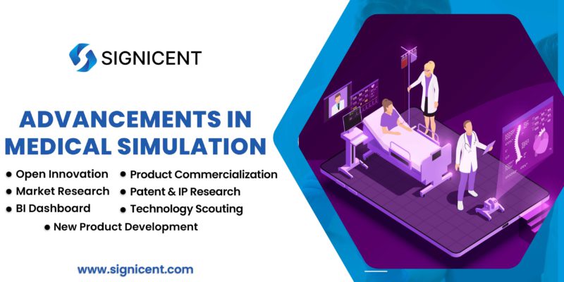 Advancement In Medical Simulation By Signicent