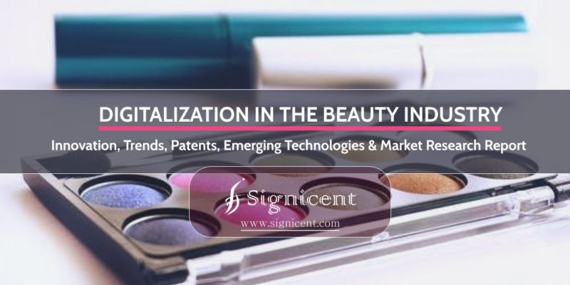 Digitalization in the Beauty Industry Innovation, IP & Market Research