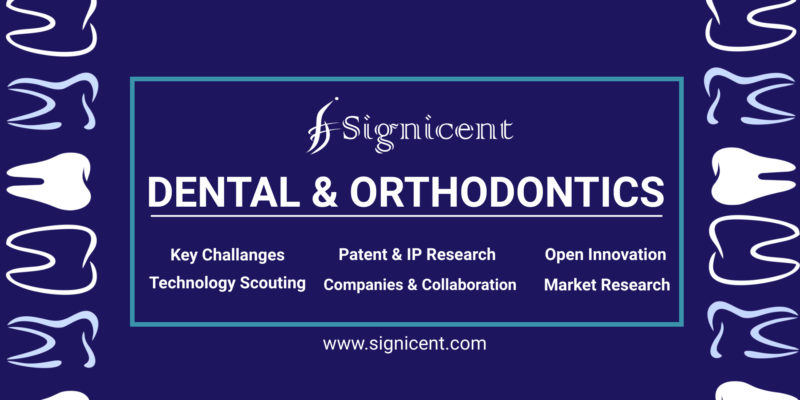 Dental & Orthodontics Report Can Innovative Products Brace up Dentistry Market by Signicent